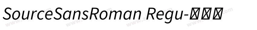SourceSansRoman Regu字体转换